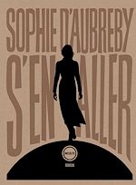 Télécharger le livre :  S'en aller