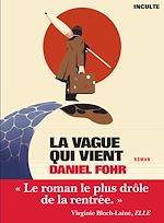 Télécharger le livre :  La vague qui vient