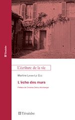 Télécharger le livre :  L'écho des murs