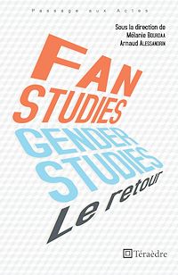 Télécharger le livre :  Fan et genger studies  : le retour
