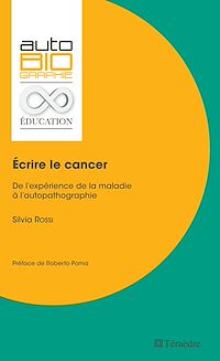 Télécharger le livre :  Écrire le cancer