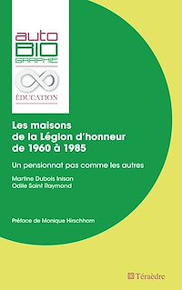 Télécharger le livre :  Les maisons de la Légion d'honneur de 1960 À 1985