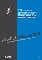 Télécharger le livre :  S'engager pour un agir démocratique entre postures individuelles et repères collectifs