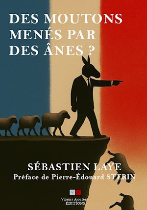 Téléchargez le livre :  Des moutons menés par des ânes ?