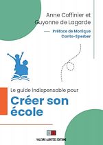 Télécharger le livre :  Le guide indispensable pour créer son école