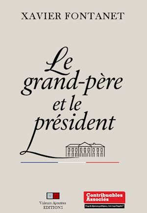 Téléchargez le livre :  Le grand-père et le président