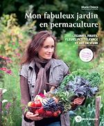 Télécharger le livre :  Mon fabuleux jardin en permaculture