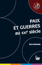 Télécharger le livre :  Paix et guerres au XXIè siècle
