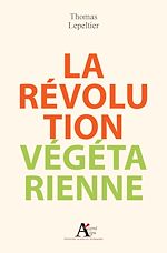 Télécharger le livre :  La révolution végétarienne