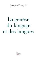 Télécharger le livre :  La genèse du langage et des langues