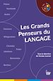 Télécharger le livre :  Les Grands Penseurs du langage