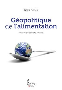 Téléchargez le livre :  Géopolitique de l'alimentation