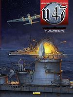 Télécharger le livre :  U-47 - tome 14 - L'alliance du mal + Doc