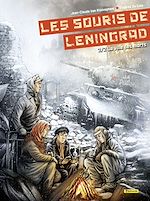 Télécharger le livre :  Les souris de Leningrad  - tome 2 - La ville des morts 2/2