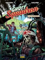 Télécharger le livre :  Ghost Squadron - Tome 1 - L'atoll maudit