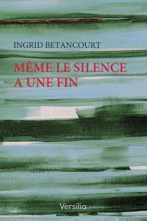 Téléchargez le livre :  Même le silence a une fin