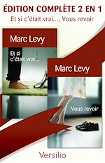 Télécharger le livre :  Et si c'était vrai..., Vous revoir, édition complète 2 en 1