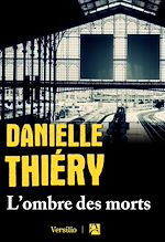 Télécharger le livre :  L'ombre des morts