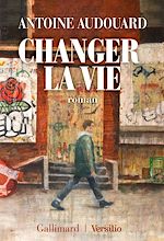 Télécharger le livre :  Changer la vie