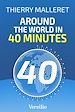 Télécharger le livre :  Around the World in 40 minutes