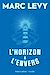  L'Horizon à l'envers