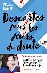 Télécharger le livre :  Descartes pour les jours de doute - Et autres philosophes inspirants