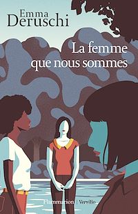 Téléchargez le livre :  La femme que nous sommes