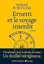 Télécharger le livre :  Ernetti et le voyage interdit - Intégrale