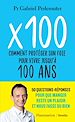 Télécharger le livre :  X 100 - Comment protéger son foie pour vivre jusqu'à 100 ans