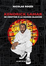 Télécharger le livre :  Kendrick Lamar