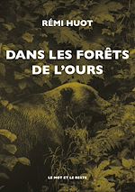 Télécharger le livre :  Dans les forêts de l'ours