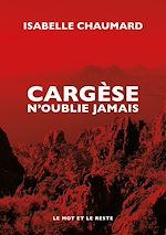 Télécharger le livre :  Cargèse n'oublie jamais