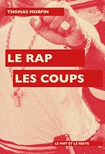 Télécharger le livre :  Le rap les coups