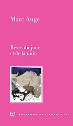 Télécharger le livre :  Rêves du jour et de la nuit