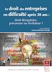 Télécharger le livre :  Le droit des entreprises en difficulté après 30 ans