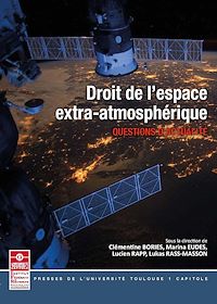 Téléchargez le livre :  Droit de l'espace extra-atmosphérique