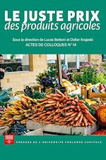 Télécharger le livre :  Le juste prix des produits agricoles