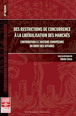 Télécharger le livre :  Des restrictions de concurrence à la libéralisation des marchés