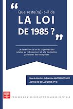 Télécharger le livre :  Que reste(ra)-t-il de la Loi de 1985 ?