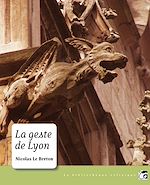 Télécharger le livre :  La Geste de Lyon