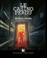 Télécharger le livre :  Le Casino perdu