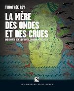 Télécharger le livre :  La Mère des ondes et des crues
