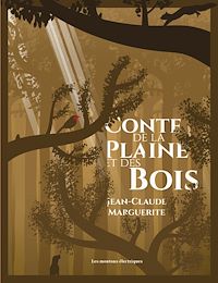 Téléchargez le livre :  Conte de la plaine et des bois