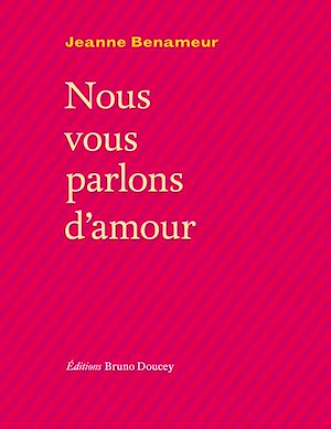 Téléchargez le livre :  Nous vous parlons d'amour