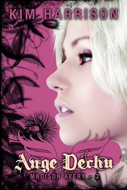 Télécharger le livre :  Madison Avery, T2 : Ange déchu