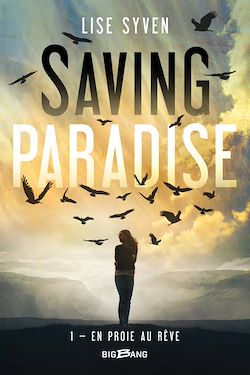 Télécharger le livre :  Saving Paradise, T1 : En proie au rêve