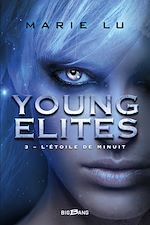 Download this eBook Young Elites, T3 : L'Étoile de minuit