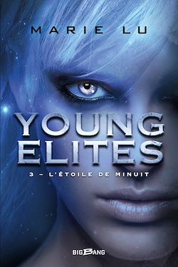 Télécharger le livre :  Young Elites, T3 : L'Étoile de minuit