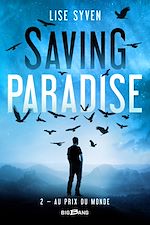 Télécharger le livre :  Saving Paradise, T2 : Au prix du monde