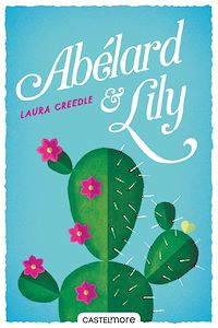 Téléchargez le livre :  Abélard & Lily